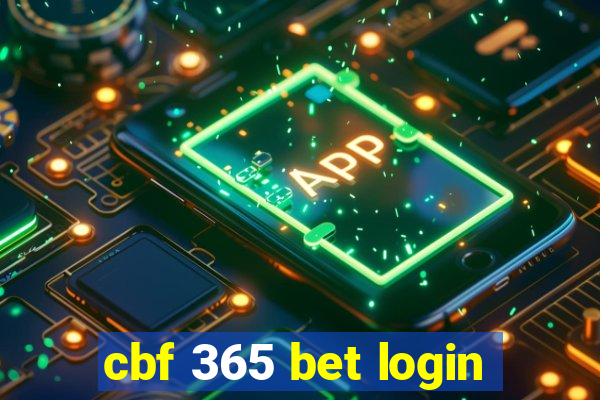 cbf 365 bet login